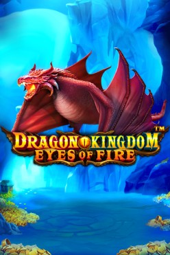 Pragmatic Play представили слот Dragon Kingdom Eyes of Fire
