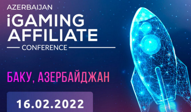  Azerbaijan iGaming Affiliate Conference состоится в феврале 2022 года 